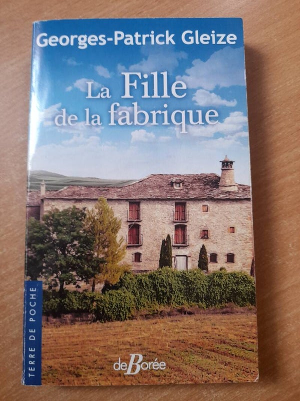 La fille de la fabrique  - Georges-Patrick Gleize - De Borée terre de poche  - 2021