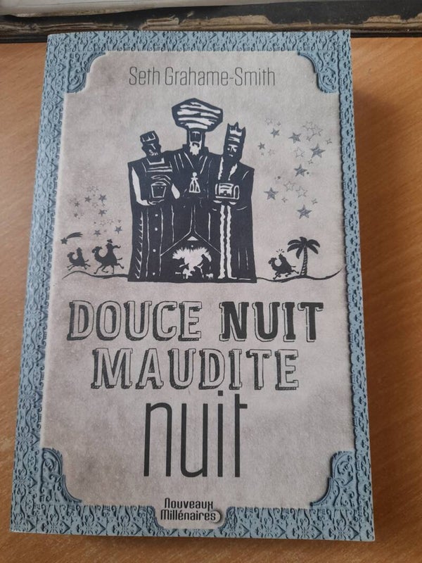 Douce nuit maudite nuit - Seth Grahame-Smith - Nouveaux Millénaires j'ai lu - 2014