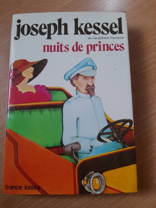 Nuits de princes  - Joseph Kessel - France loisirs - 1974