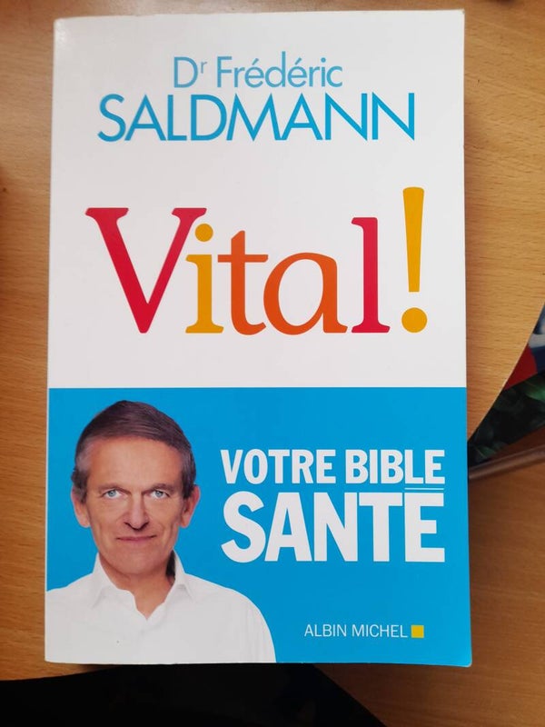 Vital !  - Dr Frédéric Saldmann -Albin Michel - 2019