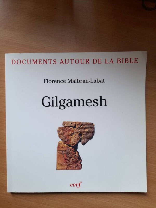 Gilgamesh  - Florence Malbran-Labat - CERF -198