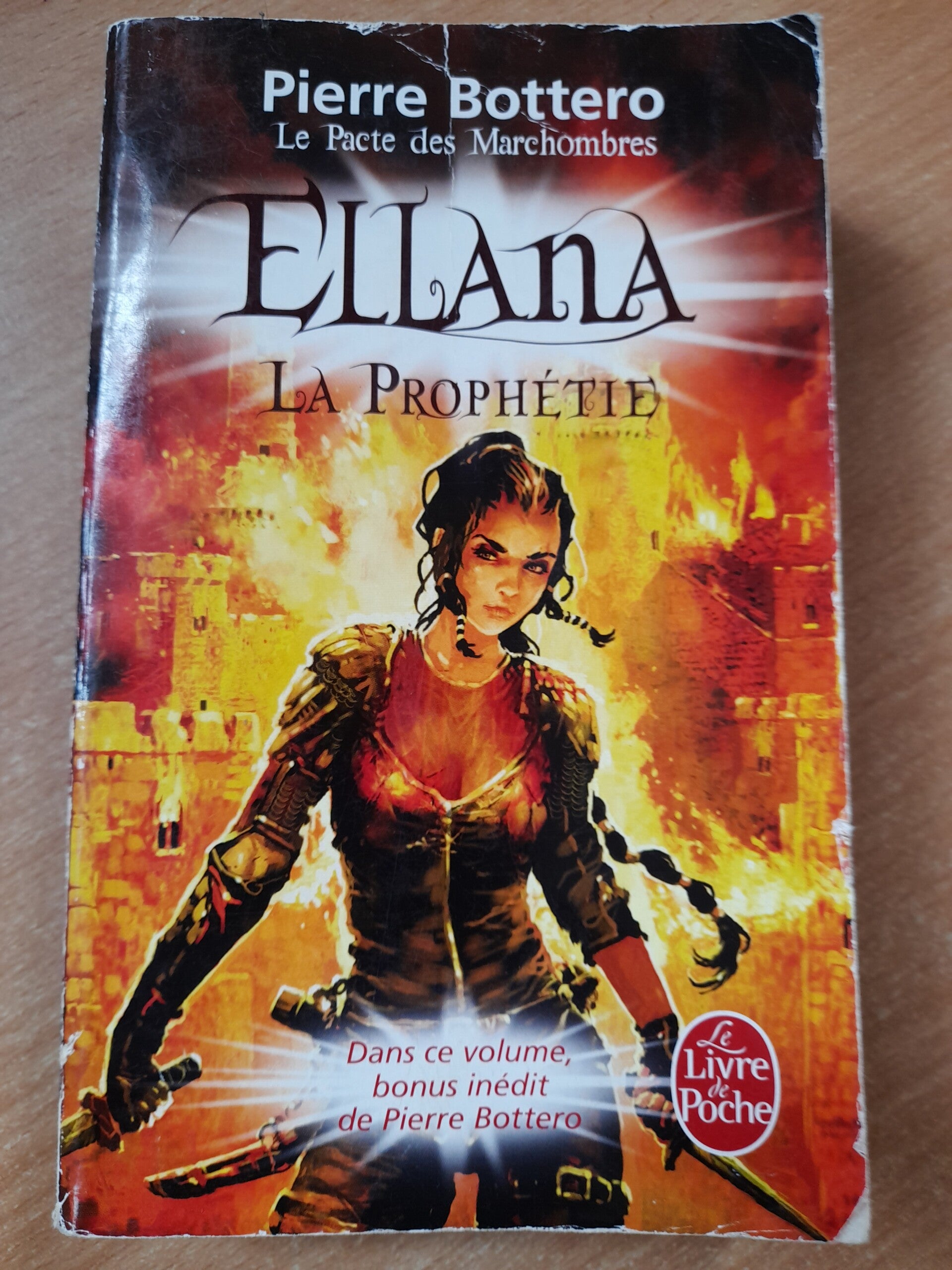 Ellana la prophétie - Pierre Bottero - Le livre de poche  -2010