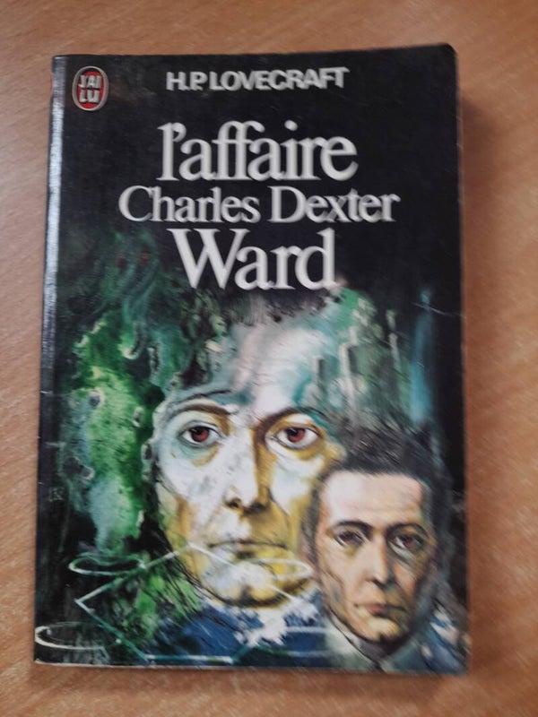 L'affaire charles Dexter Ward - Howard P. Lovecraft - J'ai lu - 1975