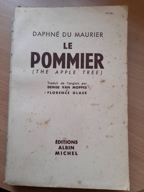 Le pommier ( the apple tree ) - Daphnée du Maurier - Albin Michel  - 1953