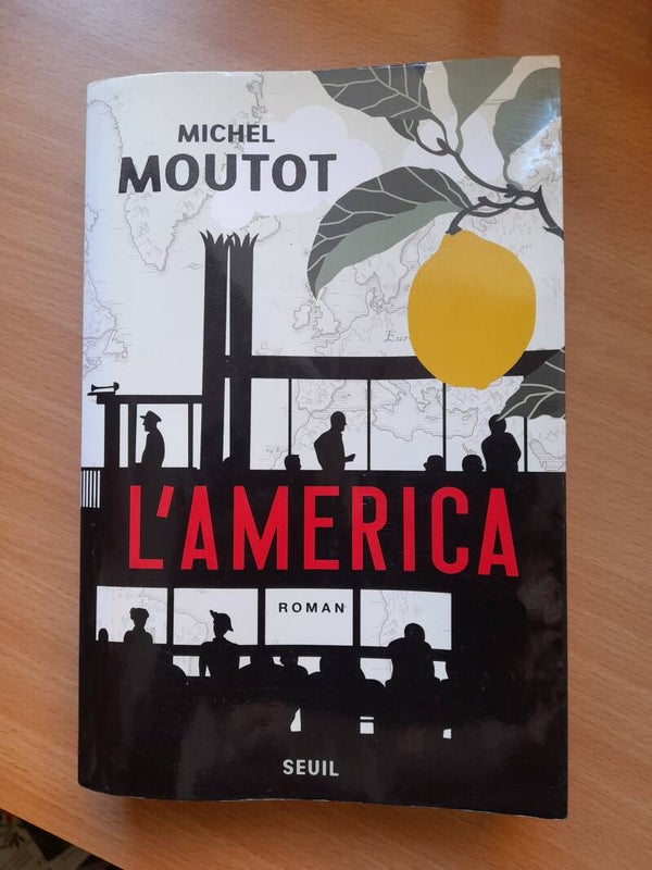 L'américa  - Michel Moutot - seul - 2020