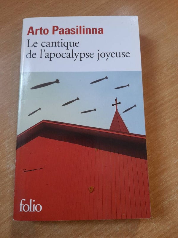 Le cantique de l'apocalypse joyeuse - Arto Paasilinna - Folio -2016