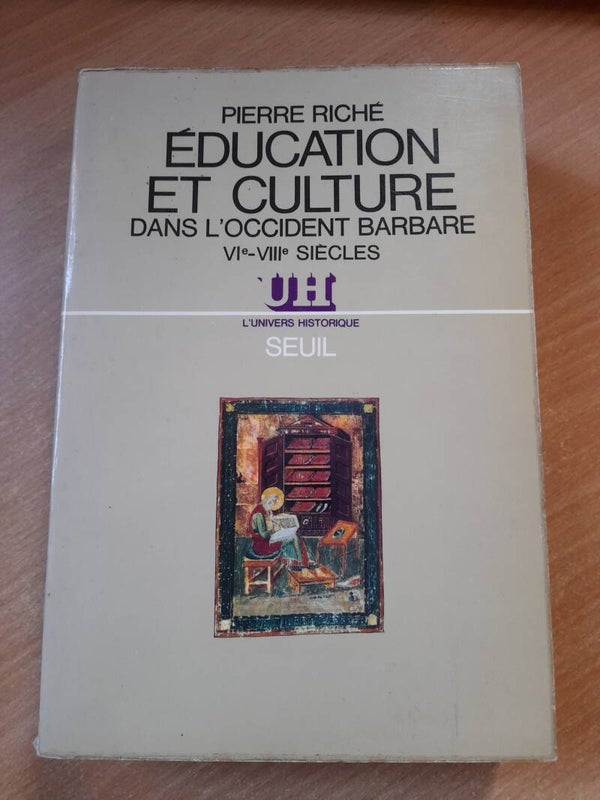 Educations et culture dans l'occident barbare VI-ème et VIII-ème siècles - Pierre Riché - Seuil -1962