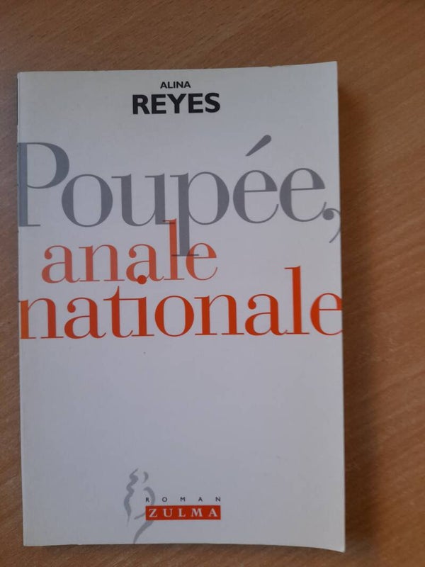 Poupée anale nationale - Alina Reyes - Zulma -1998
