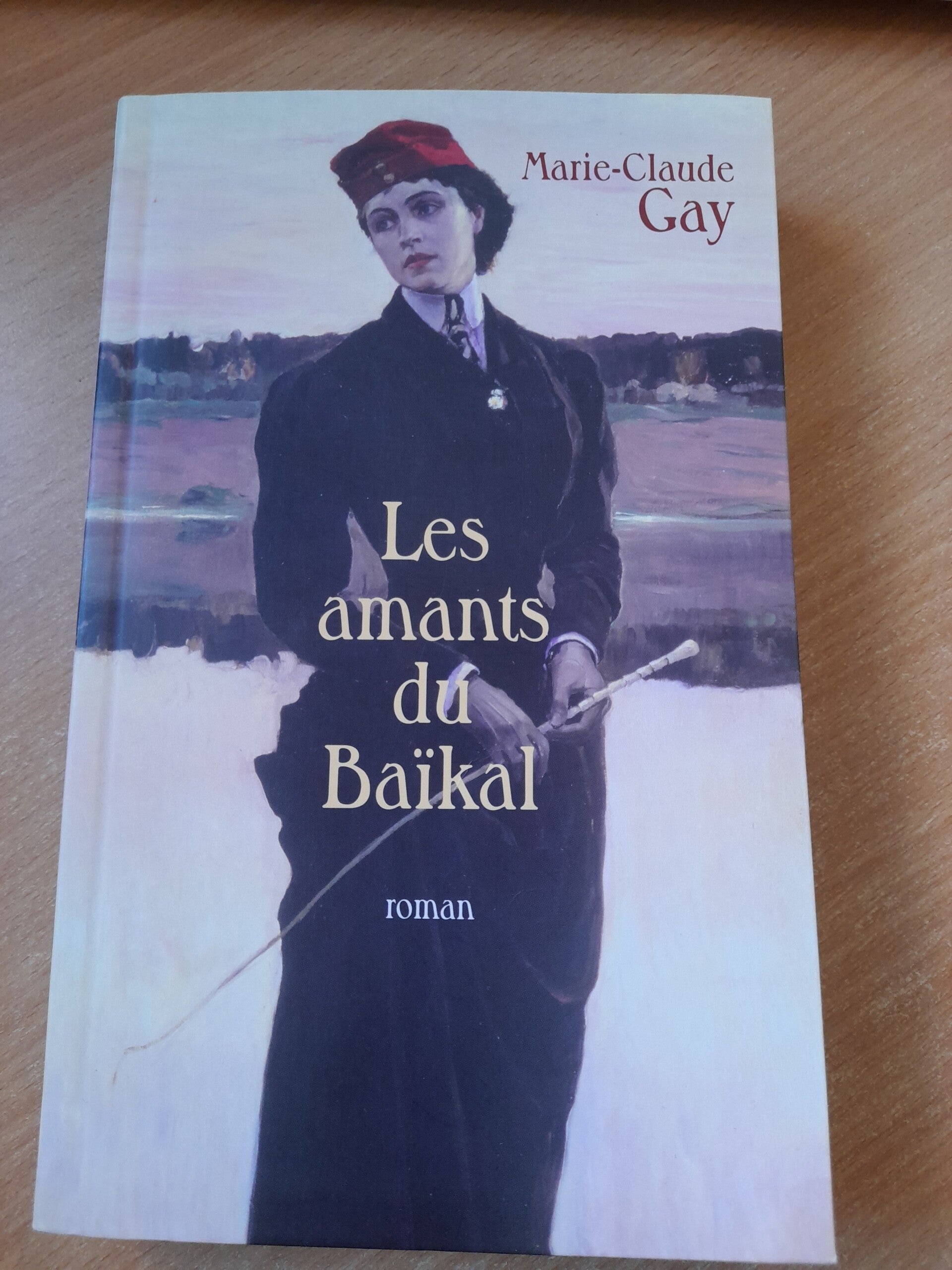 Les amants du Baïkal - marie-claude Gay- Le grand dlivre du mois -2008