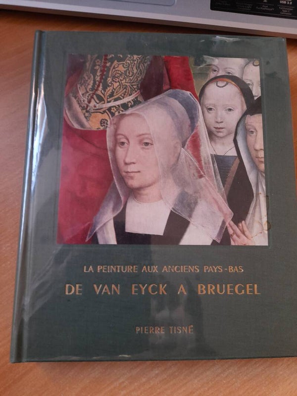 La peinture aux anciens Pays-Bas de Van Eyck à Brugel - Robert Genaille - éditions pierre Tisné et éditions du centaure -  1954