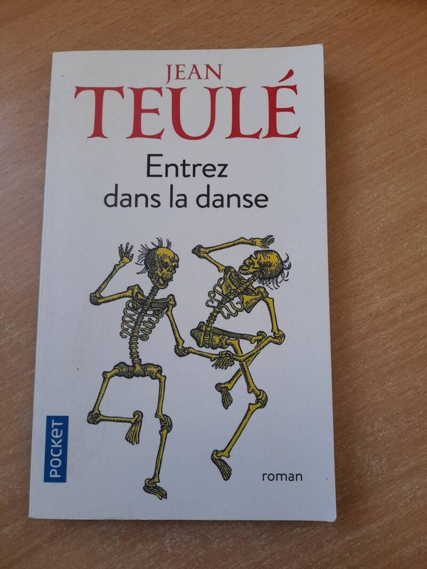 Entrez dans la danse - Jean Teulé - Pocket - 2019