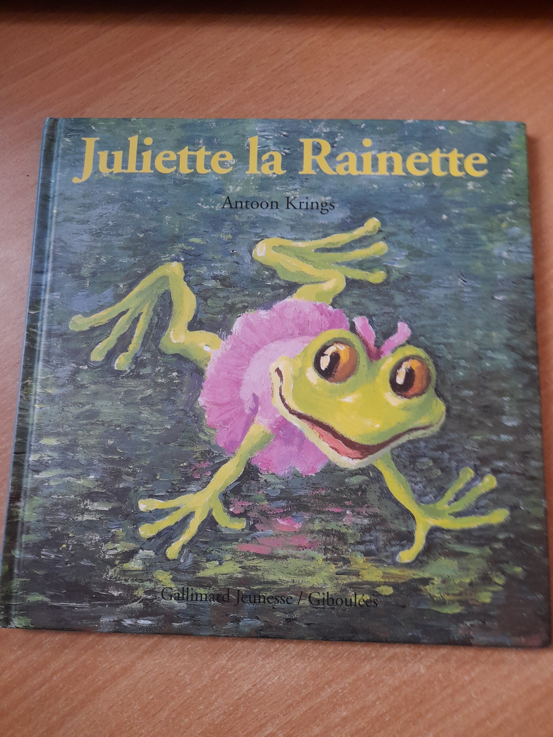 Juliette la rainette - Antoon Krings - Gallimard Jeunesse - 2002