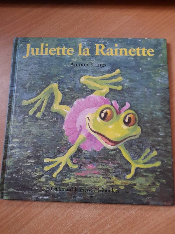 Juliette la rainette - Antoon Krings - Gallimard Jeunesse - 2002