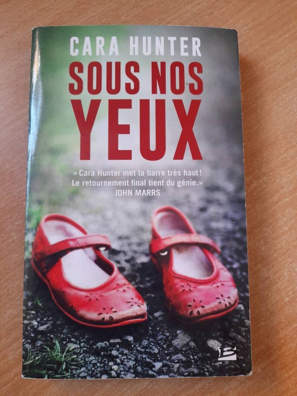 Sous nos yeux - Cara Hunter - Bragelonne -2019