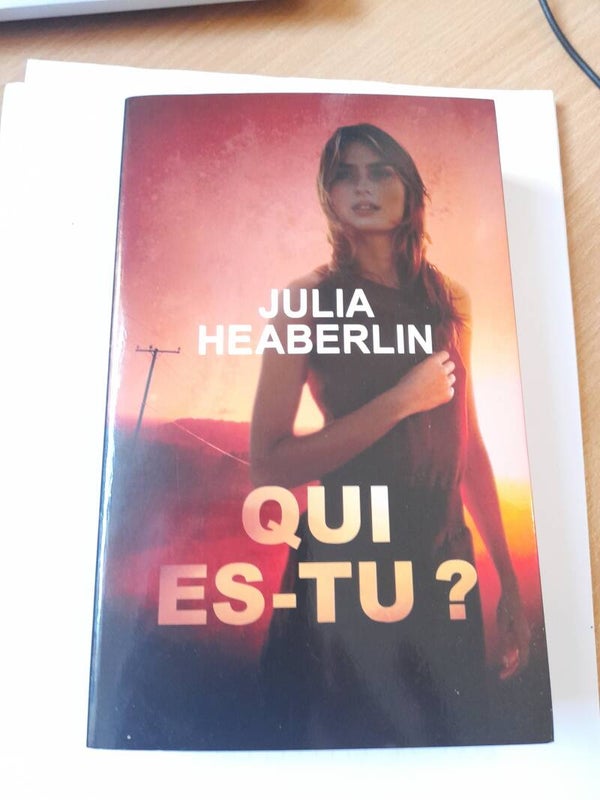 Qui es tu  ? - Julia Heaberlin - France loisirs -2013