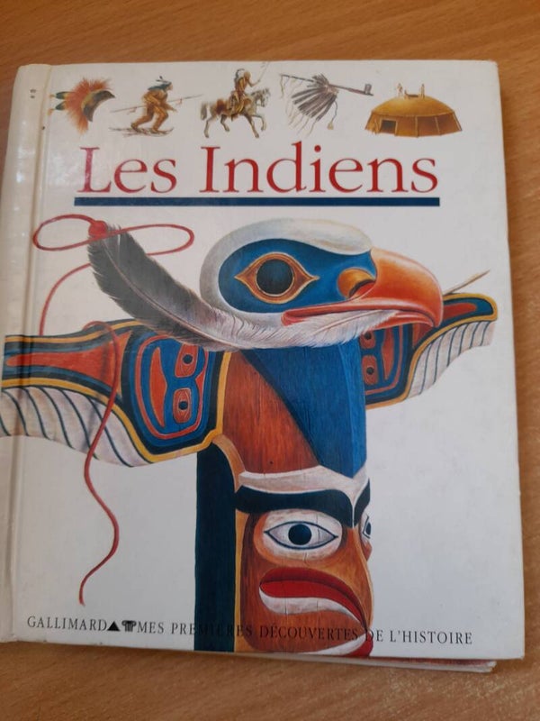 Mes premières découvertes : Les indiens - Gallimard - 2000