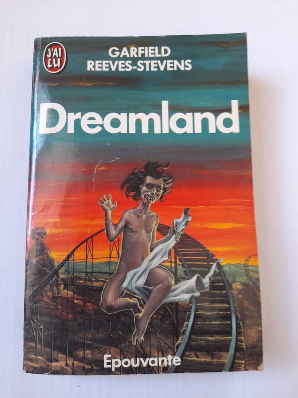 Dreamland  -Garfield Reeves-Stevens - J'ai lu - 1990