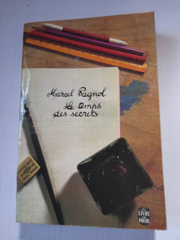 Le temps des secrets- Marcel Pagnol -le livre de poche- 1969