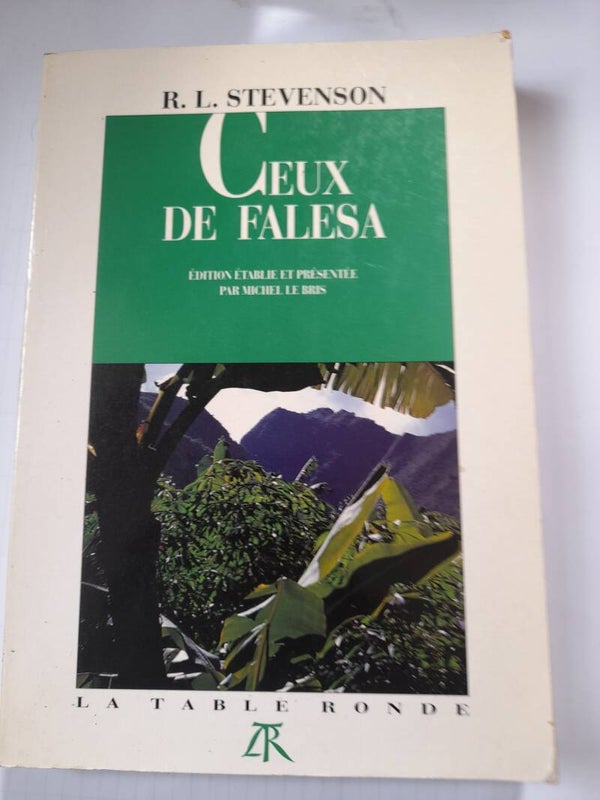 Ceux de Falesa - Robert Louis Stevenson - La table ronde -1990