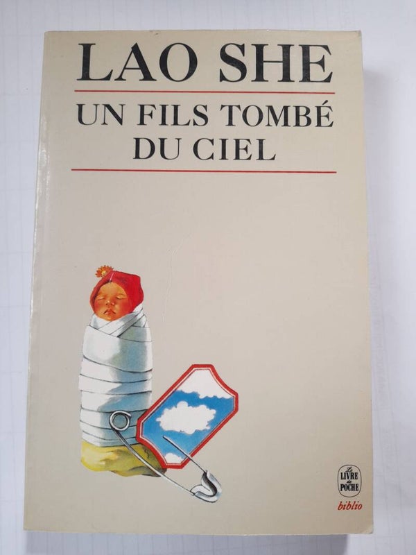 Un fils tombé du ciel - Lao She -  le livre de poche  - 1992