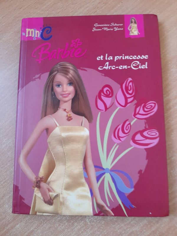 Barbie et la princesse arc en ciel - Geneviève Shurer et Jean marie Yans - la Minie Hemma - 2004 a partie de 5 ans