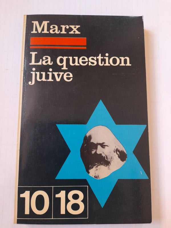 La question juive - Karl Marx - 10 18 - 1968