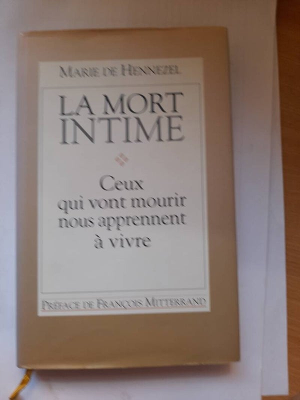 La mort intime - Marie de Hennezel - France loisirs - 1996