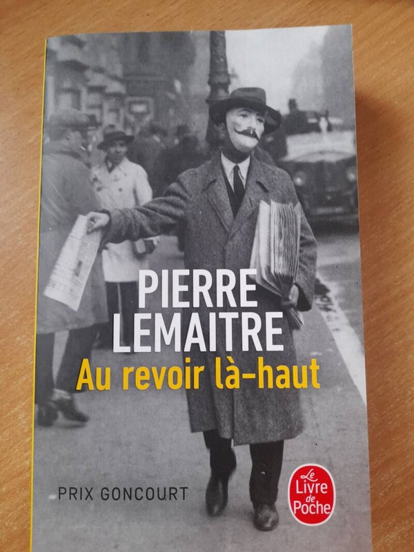 Au revoir là-haut- Pierre Lemaitre -Le livre de poche  -2023