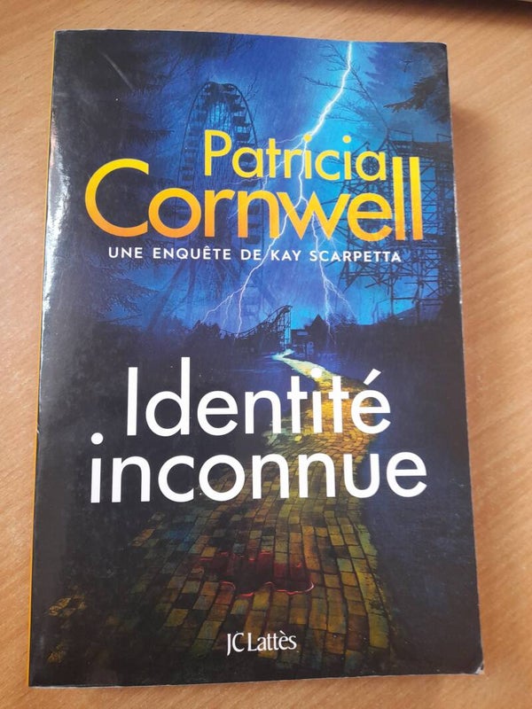 Identité inconnue  - Patricia Cornwell - JC Lattes - 2025