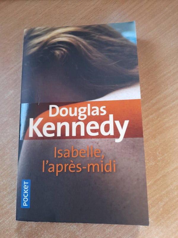 Isabelle l'après midi - Douglas Kennedy - Pocket -202