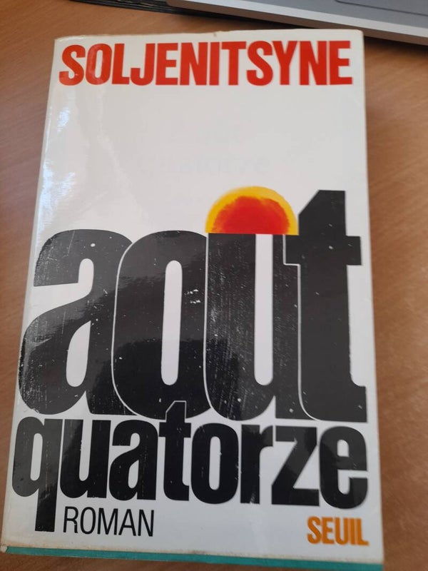 Aout Quatorze - Alexandre Soljénitsyne - seuil - 1975