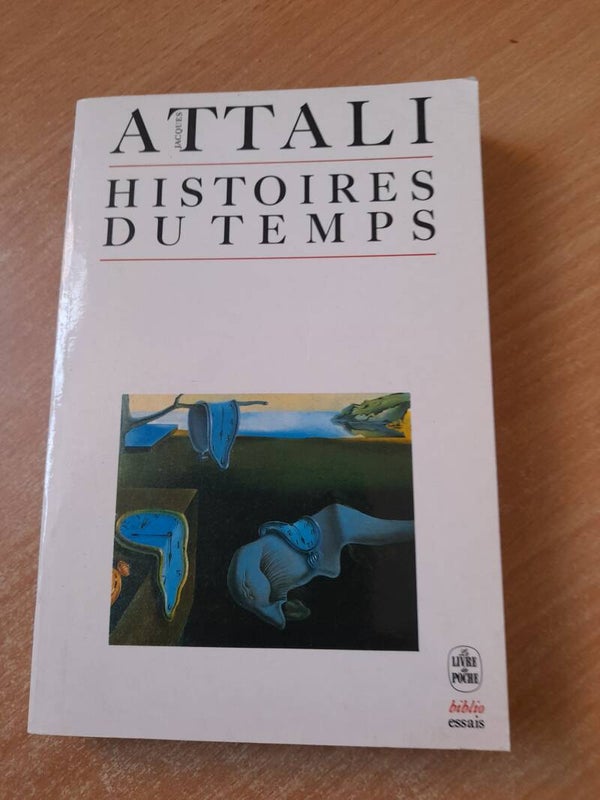 Histoire du temps -Jacques Attali - Le livre de poche -1989