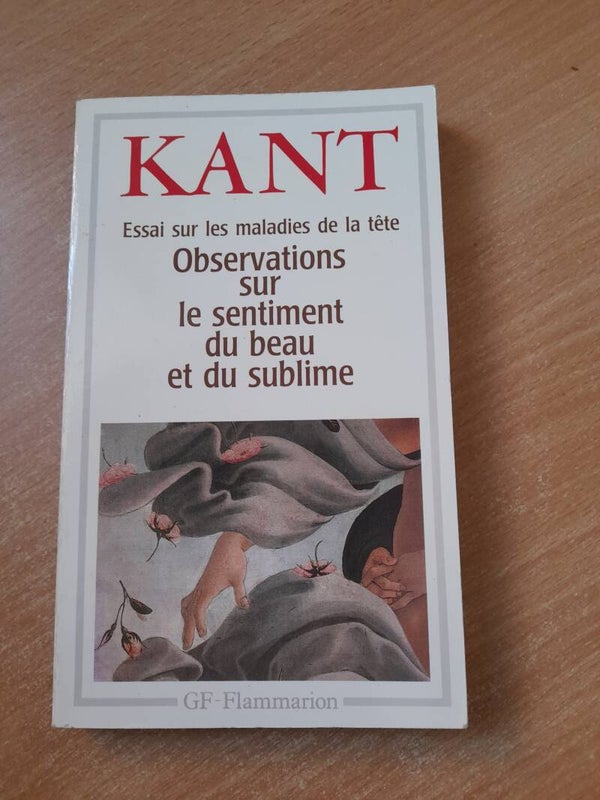 Observations sur le sentiment du beau et du sublime - Emmanuel Kant - GF Flammarion -1990