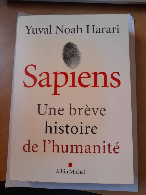 Sapiens une brève histoire de l'humanité - Yuval Noah Harari - Albin Michel -2017