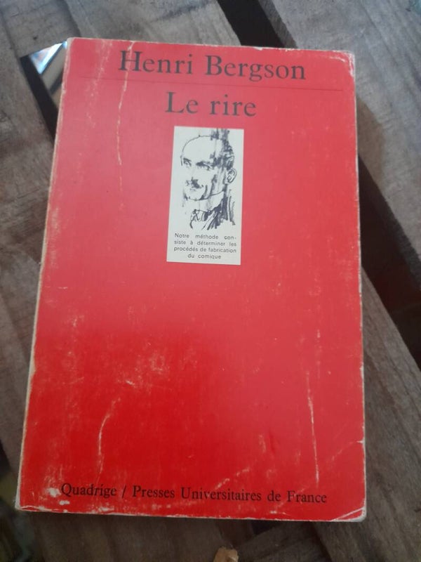 Le rire  - Henri Bergson - Quadrige PUF - 1989