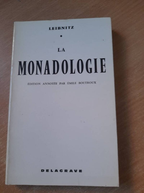 La monadologie - Gottfried Wilhem Leibnitz - Delagrave -1989 Allemagne