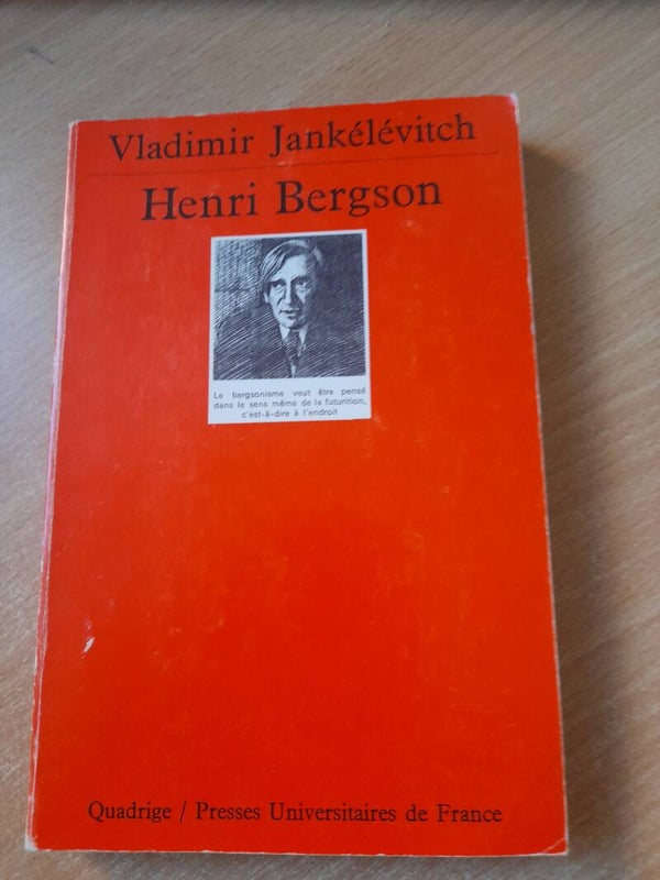 Henri Bergson - Vladimir Jankélévitch  - Quadrige PUF - 1989