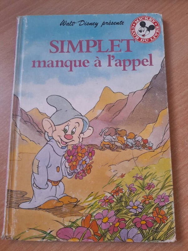 Simplet manque à l'appel - Mickey club du livre - 1983