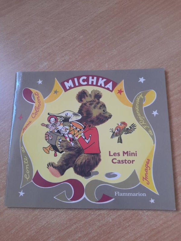Michka - Les mini Castor -Flammarion -2003