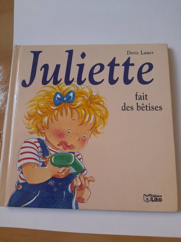 Juliette Fait des bêtises - Doris Lauer -Lito -1994
