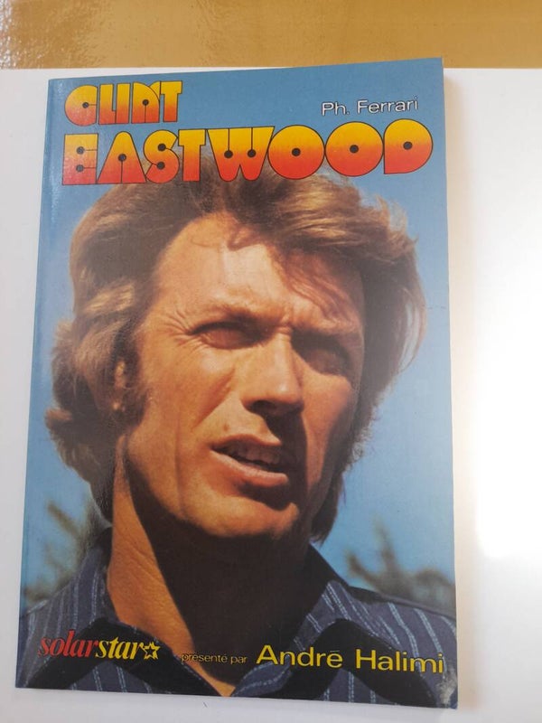 Clint Eastxood - Philippe J.P.  Ferrari - Solarstar -1980