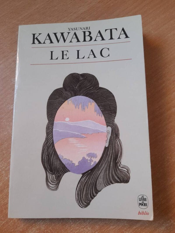 Le lac - Yasunari Kawabata - Le livre de Poche - 1986