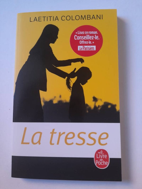 La tresse - Laetitia Colombani - Le livre de poche -2018