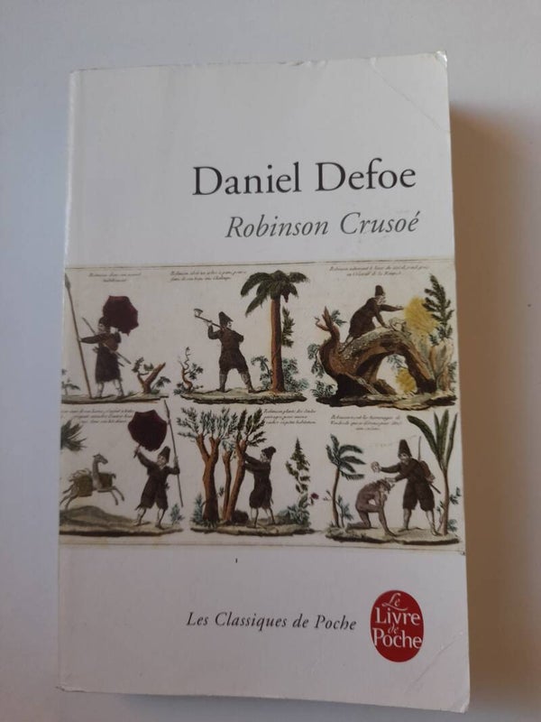 Robinson Crusoé - Daniel Defoë -  Le livre de poche  - 2017