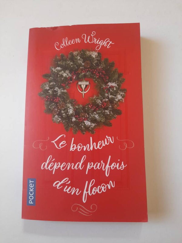 Le bonheur dépend parfois d'un flocon - Colleen Wright - pocket - 2021