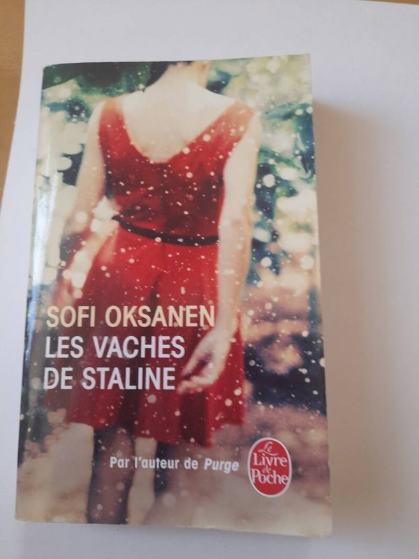 Les vaches de Staline- Sofi Oksanen - Le livre de poche  -2013  Finlande