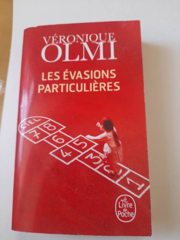 Les évasions particulières  - Véronique Olmi -Le livre de poche -2022
