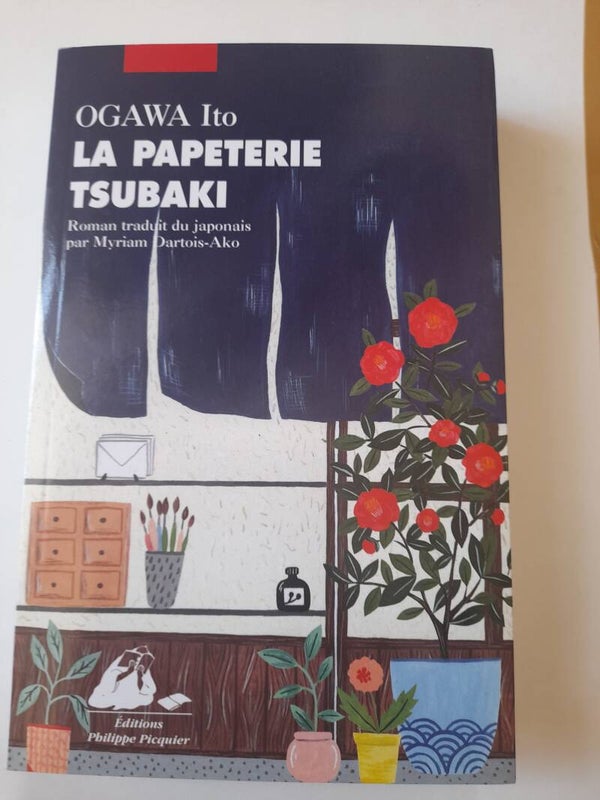 La papeterie Tsubaki - Ito Ogawa - Picquier -2018