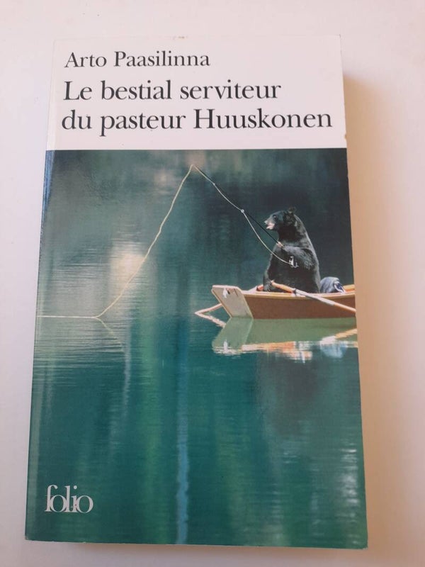 Le bestial serviteur du pasteur Huuskonen - Arto Paasilinna - Folio -2008