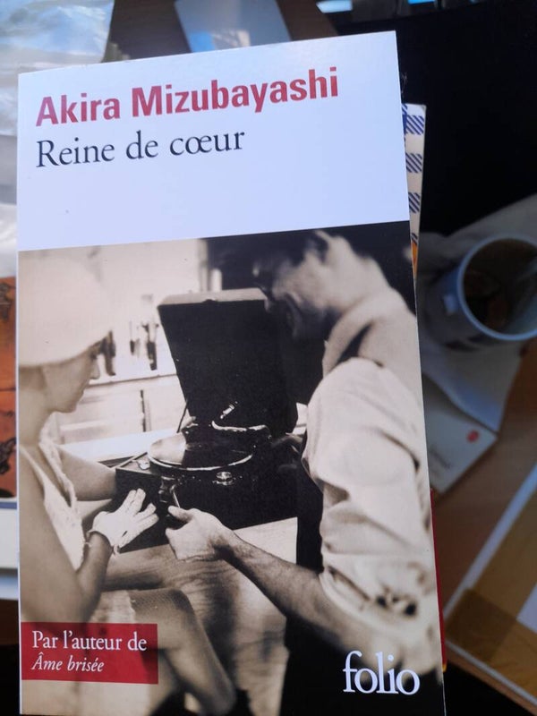 Reine de coeur - Akira Mizubayashi - Folio - 2023 japon